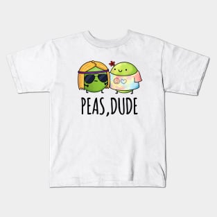 Peas Dude Cute Hippie Pea Pun Kids T-Shirt